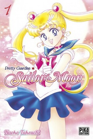 Pretty Guardian Sailor Moon, Tome 1 by Naoko Takeuchi