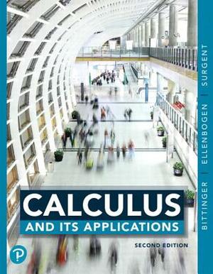 Calculus and Its Applications Plus Mylab Math with Pearson Etext -- 24-Month Access Card Package [With Access Code] by David Ellenbogen, Scott Surgent, Marvin Bittinger