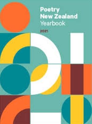 Poetry New Zealand Yearbook 2021 by Tracey Slaughter