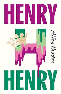 Henry Henry by Allen Bratton