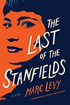 The Last of the Stanfields by Marc Levy