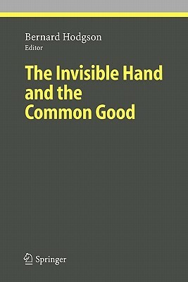 The Invisible Hand and the Common Good by 