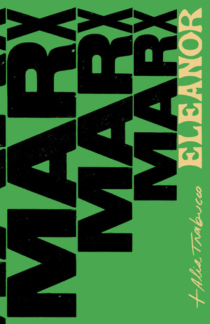 ¡Siempre adelante! Escritos y cartas, 1866-1897 by Eleanor Marx, Angelo Narváez León