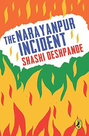 The Narayanpur Incident by Shashi Deshpande