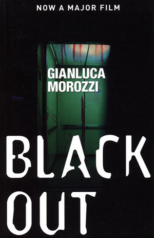 Blackout by Gianluca Morozzi