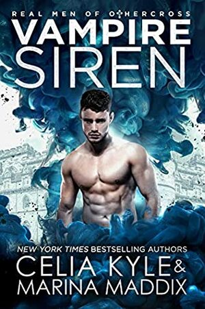 Vampire Siren by Celia Kyle, Marina Maddix