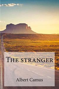 The Stranger by Albert Camus