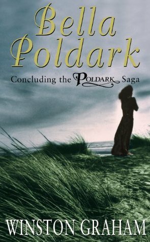 Bella Poldark by Winston Graham