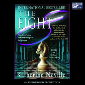 The Eight by Katherine Neville