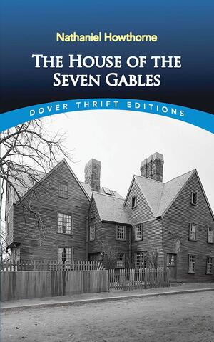 The House of the Seven Gables by Nathaniel Hawthorne, Robert S. Levine