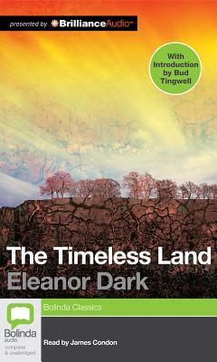 The Timeless Land by Eleanor Dark