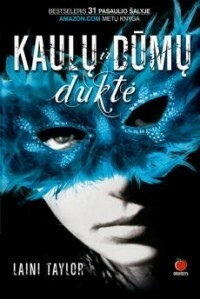 Kaulų ir dūmų duktė by Laini Taylor