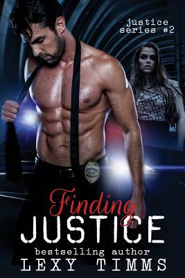 Finding Justice by Lexy Timms