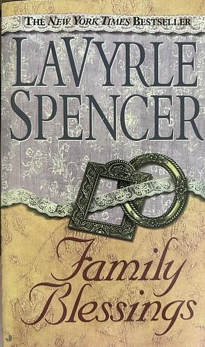 Family Blessings by LaVyrle Spencer