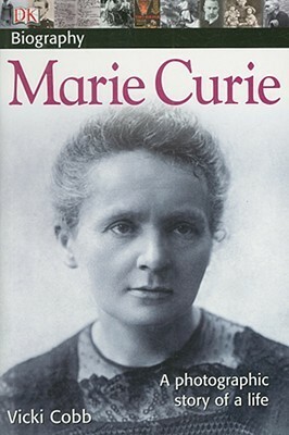 Marie Curie by Vicki Cobb