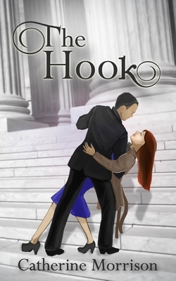 The Hook by Catherine Morrison