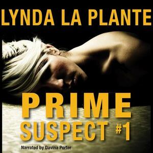 Prime Suspect #1 by Lynda La Plante