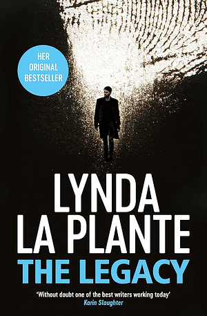 Legacy by Lynda La Plante