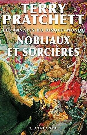 Nobliaux et sorcières: Les Annales du Disque-monde, T14 by Patrick Couton, Terry Pratchett
