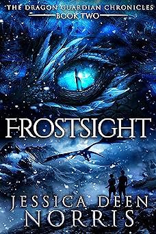Frostsight by Jessica Deen Norris
