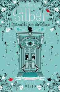 Silber: Das zweite Buch der Träume by Kerstin Gier