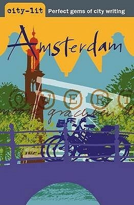 Amsterdam by Victor Schiferli, Heather Reyes