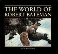 The World of Robert Bateman by V. John Lee, Ramsay Derry