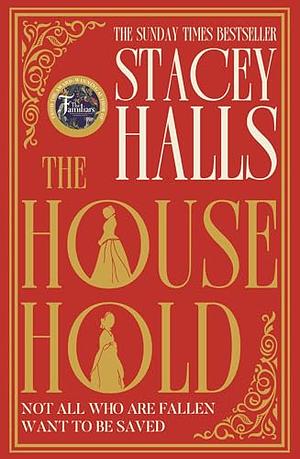 The Household  by Stacey Halls