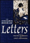 The Oxford Book of Letters by Frank Kermode