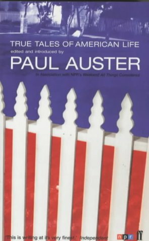 True Tales of American Life by Paul Auster