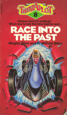 Race Into The Past by Megan Stine, Henry William Stine