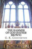 The Hammer of God by G.K. Chesterton