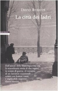 La città dei ladri by Marco Rossari, David Benioff