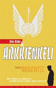 Alex Rider &amp; arkkienkeli by Anthony Horowitz