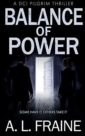Balance of Power by A.L. Fraine