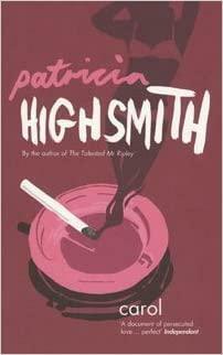 Carol by Claire Morgan, Patricia Highsmith