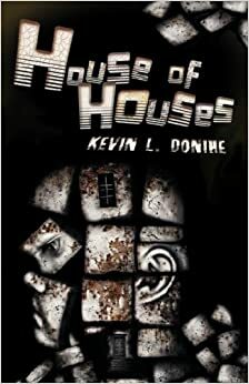 Evlerin Evi by Kevin L. Donihe, Şükrü Şükür