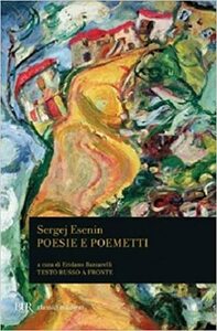 Poesie e poemetti by Eridano Bazzarelli, Sergei Yesenin
