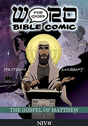 The Gospel of Matthew: Word for Word Comic: NIV Edition by Simon Amadeus Pillario