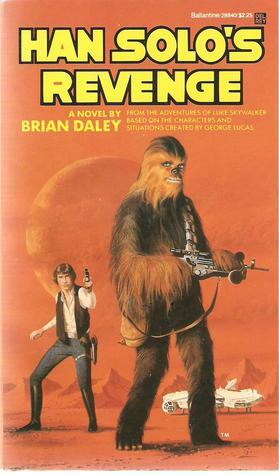 Han Solo's Revenge by Brian Daley