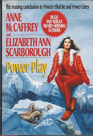 Power Play by Elizabeth Ann Scarborough, Anne McCaffrey