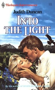 Into the Light by Judith Duncan