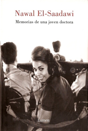 Memorias de una joven doctora by Nawal El Saadawi, Montse Roca