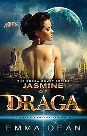 Jasmine of Draga by Emma Dean