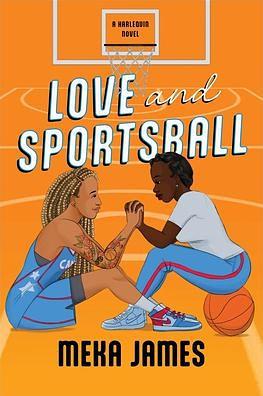 Love and Sportsball by Meka James