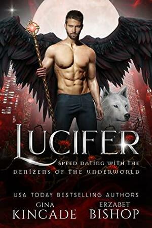 Lucifer by Erzabet Bishop, Gina Kincade