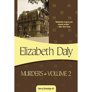 Murders in Volume 2 by Elizabeth Daly