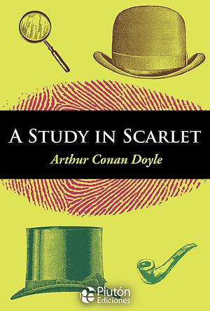 A Study in Scarlet by Arthur Conan Doyle