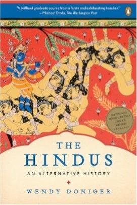 The Hindus: An Alternative History by Wendy Doniger