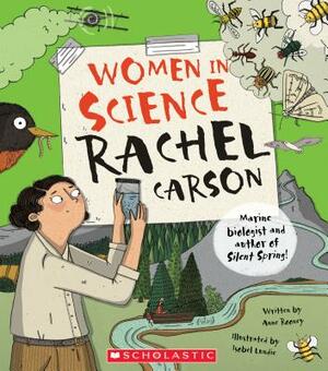 Rachel Carson (Women in Science) by Anne Rooney